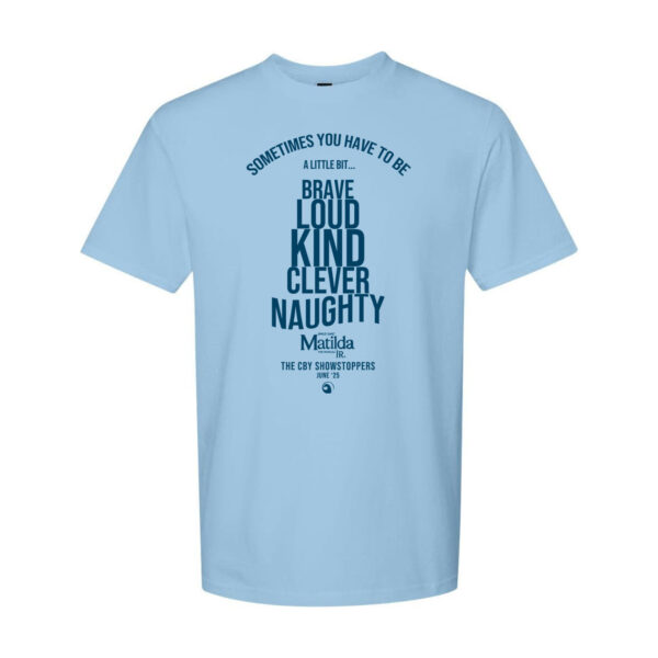 Matilda Show Tee