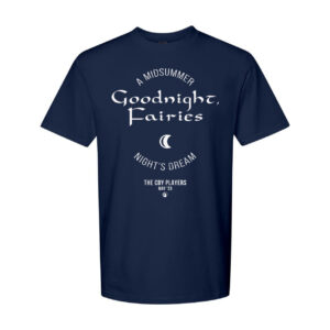A Midsummer Night's Dream Show Tee