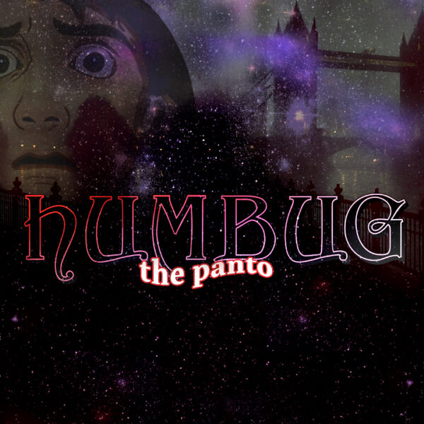 Humbug: The Panto